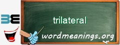 WordMeaning blackboard for trilateral